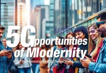 5G opportunities of modernity in technology